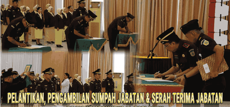 Pelantikan, Pengambilan Sumpah Jabatan dan Serah Terima Jabatan Pejabat Struktural Eselon III dilingkungan Kejaksaan Tinggi Kepulauan Riau.